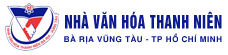 Nhà văn hóa thanh niên Bà Rịa - Vũng Tàu - Thành phố Hồ Chí Minh